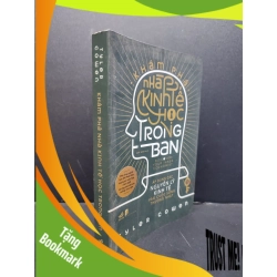 (TẶNG BOOKMARK) Khám phá nhà kinh tế học trong bạn mới 90% bẩn nhẹ 2020 RBK1906 Tyler Cowen SÁCH KINH TẾ - TÀI CHÍNH - CHỨNG KHOÁN