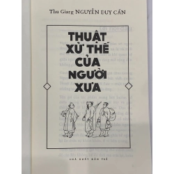 Thuật xử thế của người xưa - Thu Giang Nguyễn Duy Cần