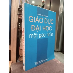 Giáo dục đại học một góc nhìn - PGS TS Võ Xuân Đàn