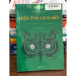 Hiệu ứng chim mồi – Hạo Nhiên, Quốc Khánh 561505