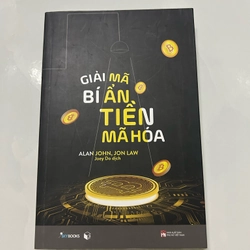 Giải mã bí ẩn tiền mã hoá 