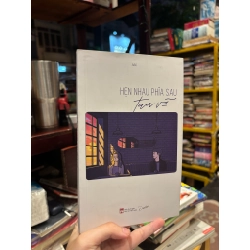 Hẹn nhau phía sau tan vỡ - AN