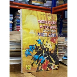 Châm ngôn và tục ngữ thông dụng Việt-Anh - Hoàng Văn Cang 367169