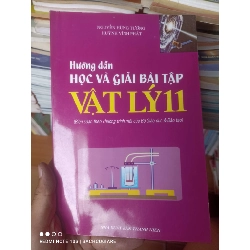 (Sách cũ SCGR) Hướng Dẫn Học Và Giải Bài Tập Vật Lí 11 - Nguyễn Hùng Tường, Huỳnh Vĩnh Phát 2007 VAVO-AK2ST3 Blogmeo090426
