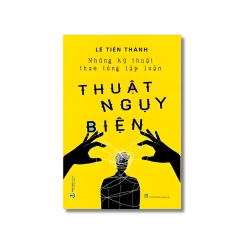 Thuật ngụy biện - Lê Thành Tiến