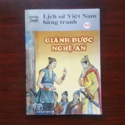 Lịch Sử Việt Nam Bằng Tranh - Tập 33 - Giành Được Nghệ An [Sách Lịch Sử]