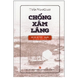 Chống Xâm Lăng - Trần Văn Giàu