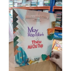 May ráp mảnh & thêu mũi chữ thập - Quốc Tuấn dịch 536871