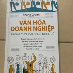 Văn Hóa Doanh Nghiệp Trong Thời Đại Công Nghệ Số - Shane Green  (c43)