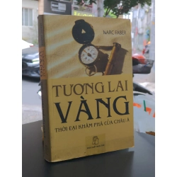 Tương lai vàng: Thời đại khám phá của Châu Á