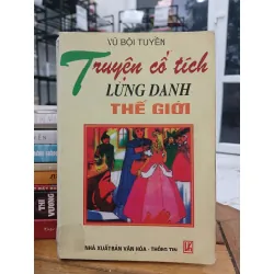 Truyện cổ tích lừng danh thế giới- Vũ Bọi Tuyền