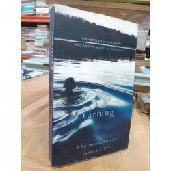 Turning: A swimming memoir - Jessica J. Lee 527624