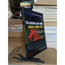 Tôi không dạy bạn cách lường gạt - Lưu Dung (Trương Vỹ Quyền dịch)