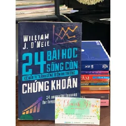24 bài học sống còn từ thị trường chứng khoán – William J. O’Neil 559690