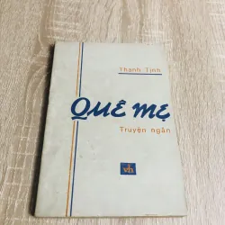 QUÊ MẸ ( truyện ngắn)