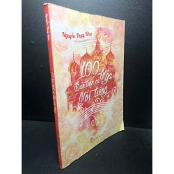 [59K/kg] 100 Bản tình ca Nga nổi tiếng Nguyễn Thụy Kha năm 2017 mới 70% ố HCM2811