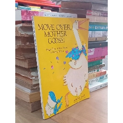 Move Over Mother Goose ( Finger plays, action verses, funny rhymes ) - Ruth I. Dowell - Gryphon House