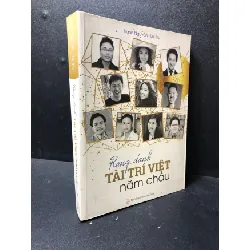[Sách Cũ SCGR] Rạng danh tài trí Việt năm châu Hạnh Nguyễn - Lệ Thu 2019 mới 90% HCM2511