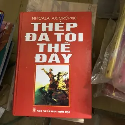 Sách thép đã tôi thế đấy