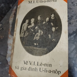 Về Lenin và gia đình U-li-a-nốp