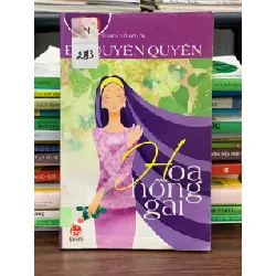 Hoa hồng gai – Quyên Quyên 563694