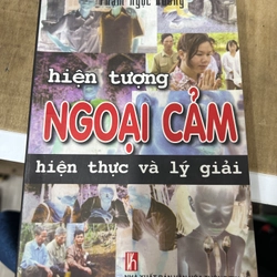 Hiện tượng ngoại cảm - hiện thực và lý giải