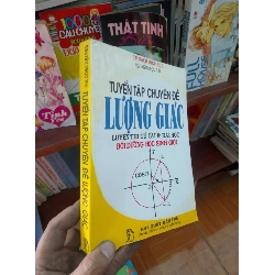 (Sách cũ SCGR) Tuyển tập chuyên đề lượng giác - Ngọc Thu 2001 Tham khảo - luyện thi VAVO-AK19 Blogmeo090426
