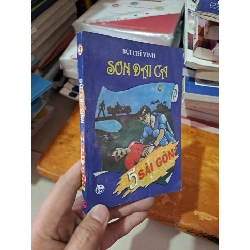 Ngũ quái sài gòn tập 2: Sơn đại ca truyện chữ ố vàng 1997 HCM0808 Văn học Việt Nam
