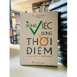 Đúng việc đúng thời điểm - Du Mẫn Hồng STB3554 Phát triển bản thân