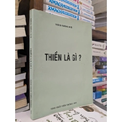 Thiền là gì - Thích Thông Tuệ