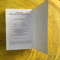 QUẢN TRỊ XUẤT NHẬP KHẨU - chủ biên GS.TS. ĐOÀN THỊ HỒNG VÂN - cộng tác Th.S. KIM NGỌC ĐẠT 1029991