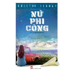 Nữ Phi Công - Kristin Hannah - 2015 - Văn Học