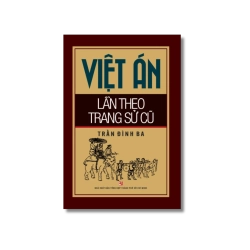 Việt án lần theo trang sử cũ - Trần Đình Ba Vanvosach