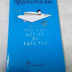 Cho tôi một vé đi tuổi thơ ( Nguyễn Nhật Ánh ) 5493