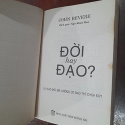 John Bevere - ĐỜI hay ĐẠO, vì sao đời mà không có đạo thì chưa đủ. 550033