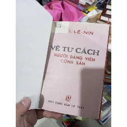 Về Tư Cách Người Đảng Viên Cộng Sản - V. I. Lê-nin 1984 mới 80% ố Lịch sử Việt Nam HCM1004 1007637
