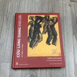 Cửu long giang khói lửa. Kí hoạ và thơ. 8a1 1009842