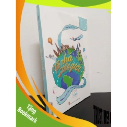 (TẶNG BOOKMARK) Từ Nhà Ra Thế Giới - Những Bước Chân Đầu Tiên Của Một Công Dân Toàn Cầu - Nhiều Tác Giả Mới 100% RBK.ASB0103