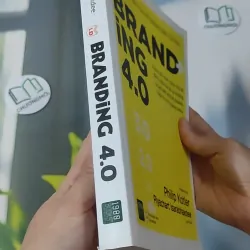 [MIỄN PHÍ BỌC SÁCH] Branding 4.0 - Piyachart Isarabhakdee 961156