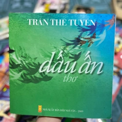 Dấu Ấn (Thơ) - Trần Thế Tuyển 