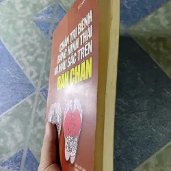 Chẩn trị bệnh bằng hình thái và màu sắc trên bàn chân - Từ Chấn Hoa 779498