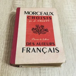Morceaux Choisis – Classes de Lettres des Auteurs Français