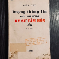 Lượng thông tin và những kỹ sư tâm hồn ấy