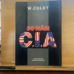 30 năm làm CIA w. colby