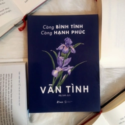 Càng bình tĩnh càng hạnh phúc - Vãn Tình 501801
