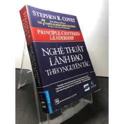 Nghệ thuật lãnh đạo theo nguyên tắc 2014 mới 80% Stephen R Covey HPB0709 QUẢN TRỊ 272327