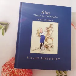 Alice Through the Looking-Glass