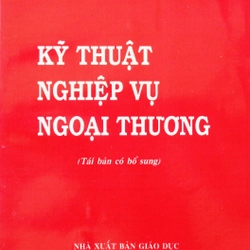 Kỹ thuật nghiệp vụ Ngoại thương