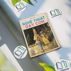 [XƯA] Nghệ Thuật Dạy Con (1991) - Phạm Thành 775983