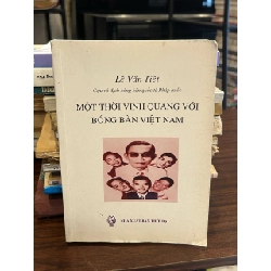 Một thời vinh quang với bóng bàn Việt Nam- Lê Văn Tiết